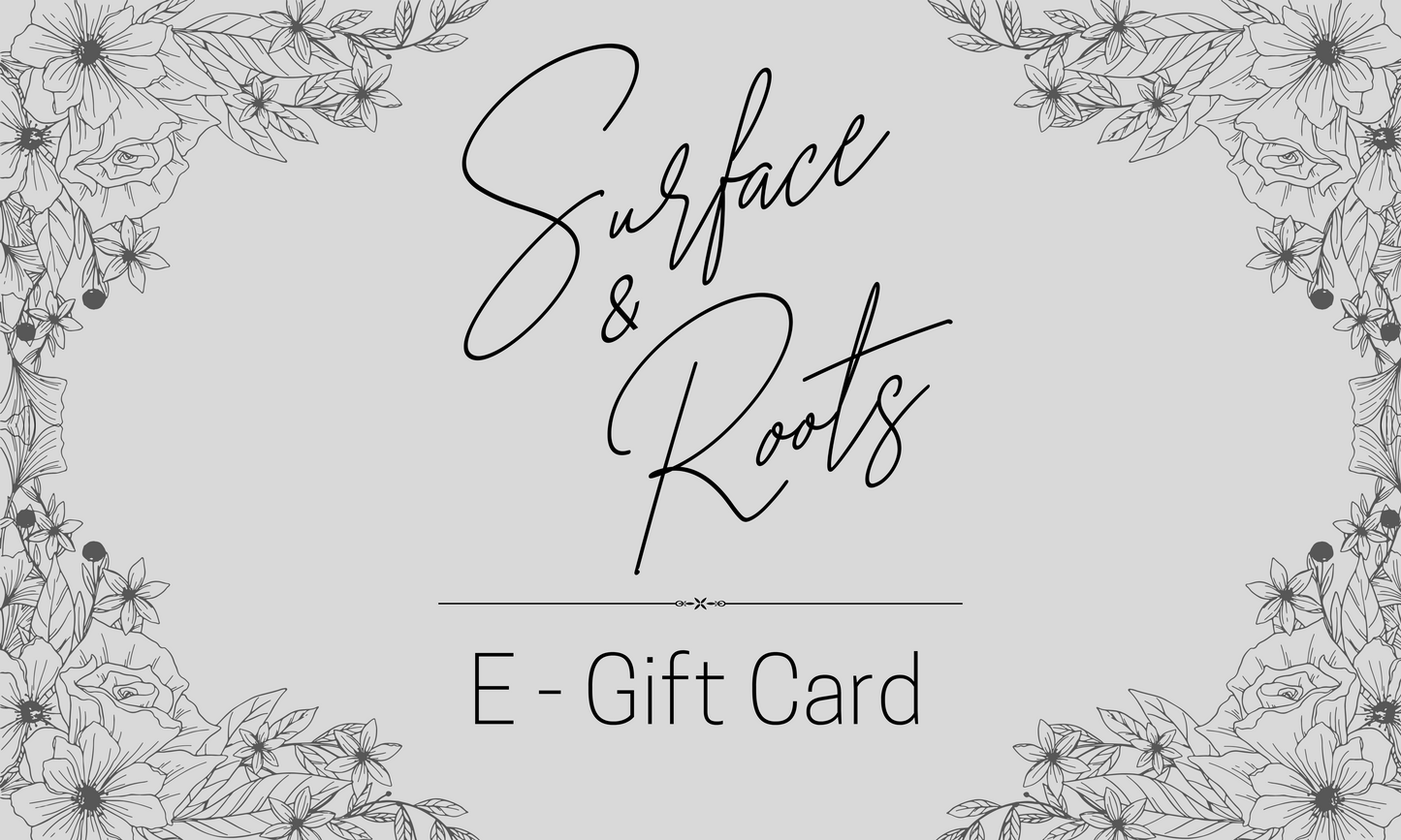 Surface & Roots Gift Card